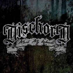 Dischord (VEN) : Mark My Words